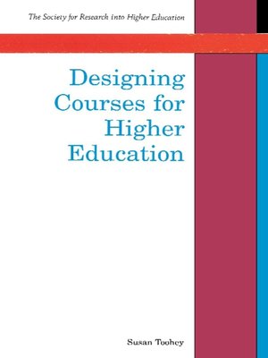cover image of Designing Courses for Higher Education
